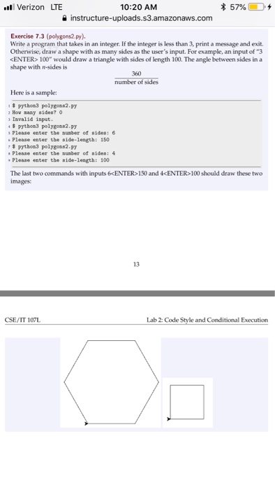  Verizon LTE 10:20 AM instructure-uploads.s3.amazonaws.com Exercise 7.3 (polygons2.). Write a program