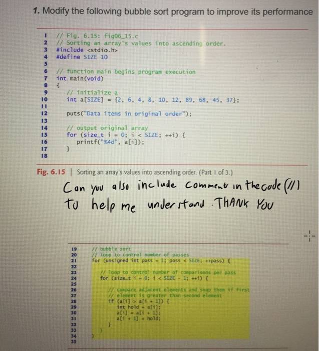  Modify the following bubble sort program to improve its performance Sorting