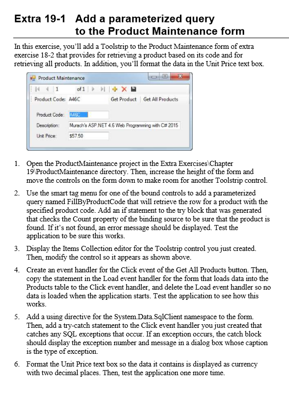 Hello this is my C-sharp homework question Create a State Maintenance application