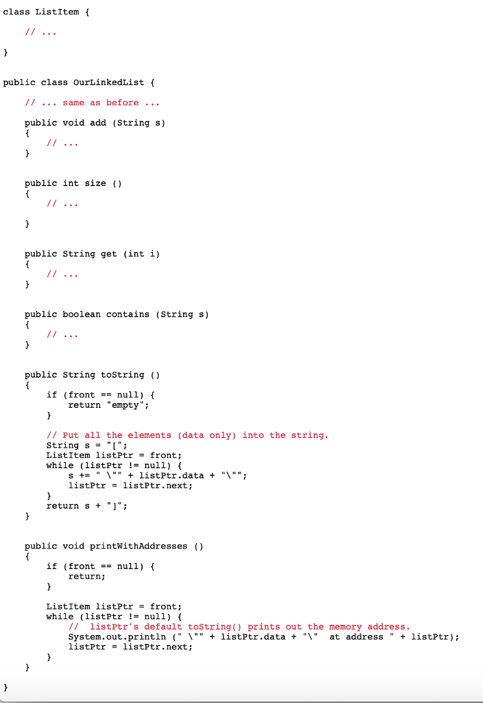 Q9: IN JAVA chegg add tostring() method to ListItem below and see