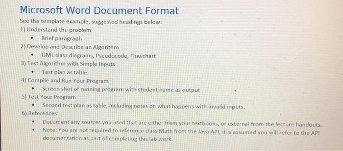 Compile and Test Your Program 1) Understand the problem A client (a