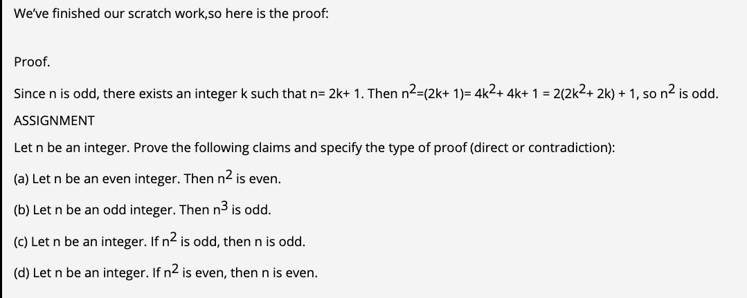 below are true: Definition: An integer n is even if there exists