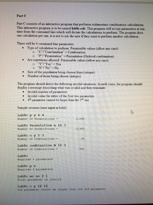  Part C Part C consists of an interactive program that performs