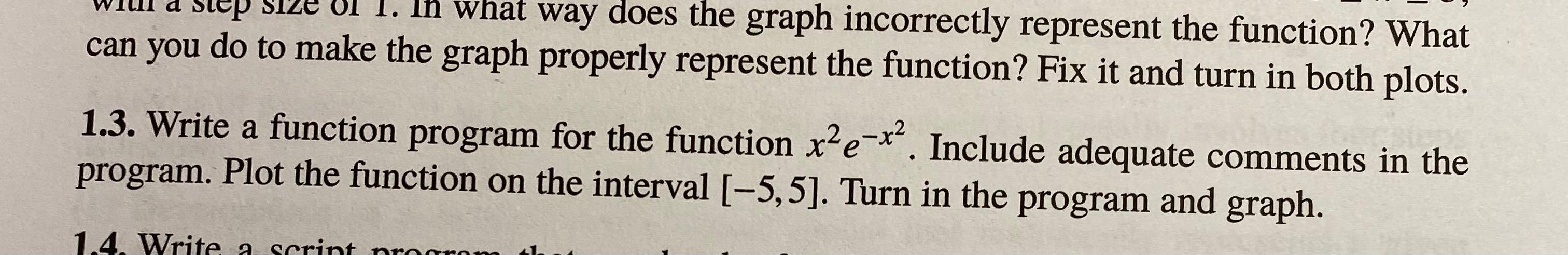 SOP In what way does the graph incorrectly represent the function?