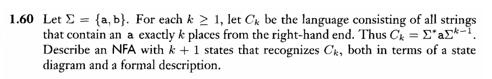  1.60 Let ={a,b}. For each k1, let Ck be the language