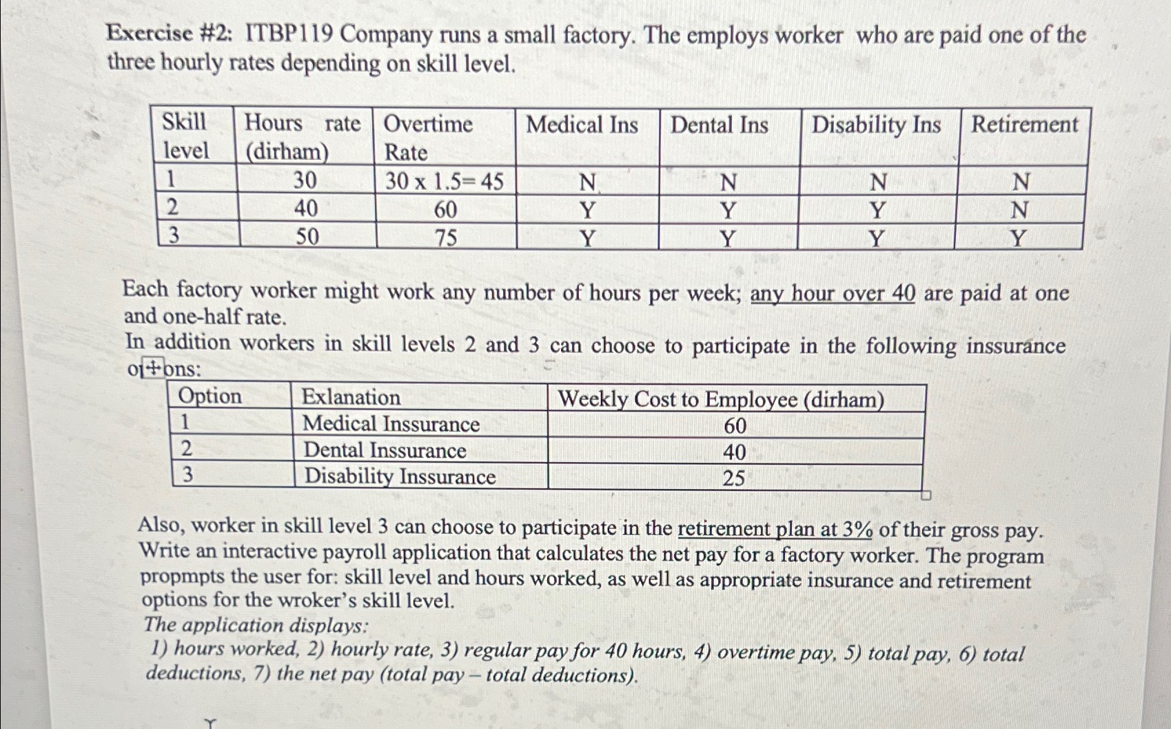 Exercise #2 You shoud use C++ code to solve this !!!!!!!!!!!!!!!!!!!