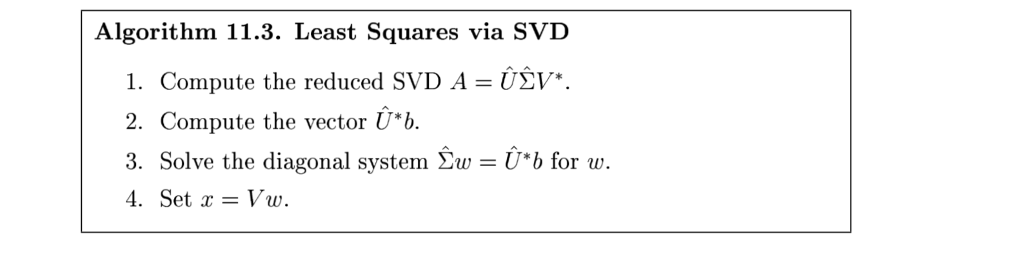 WRITE A PYTHON PROGRAM FOR THE FOLLOWING ALGORITHM Algorithm 11.3. Least Squares