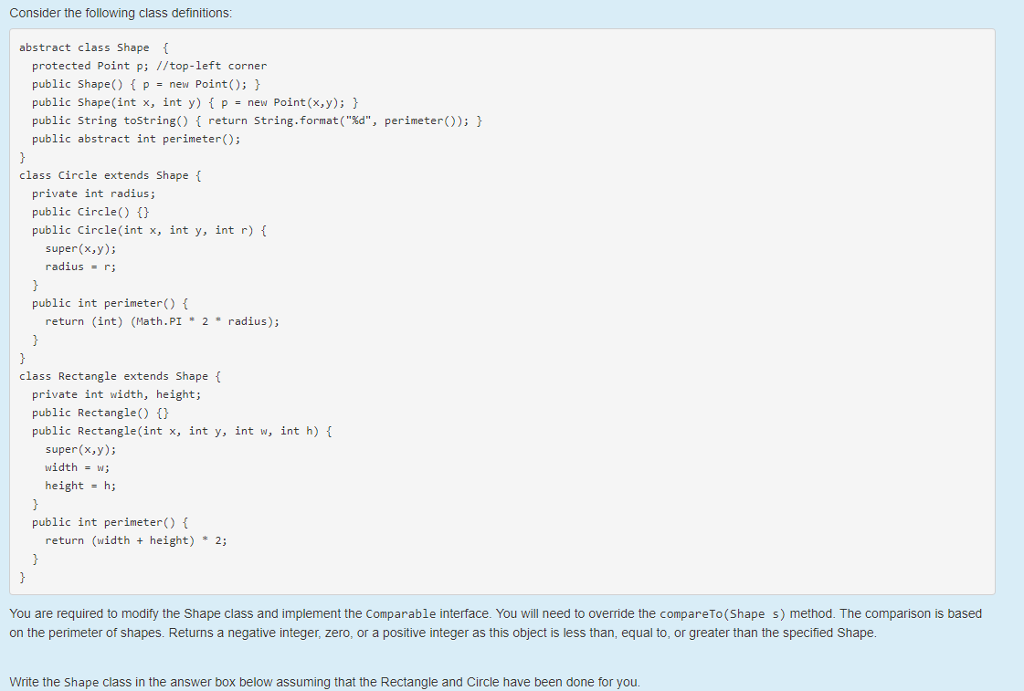  Consider the following class definitions abstract class Shape protected Point p;