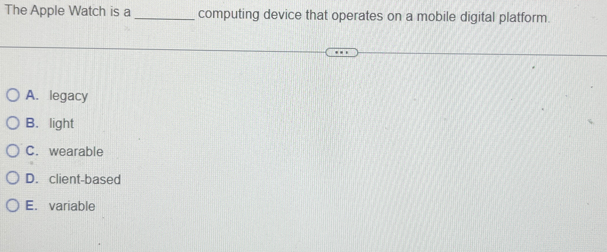  The Apple Watch is a computing device that operates on a