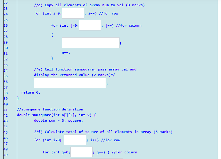 the blanks with an appropriate C++ statement according to the instructions stated