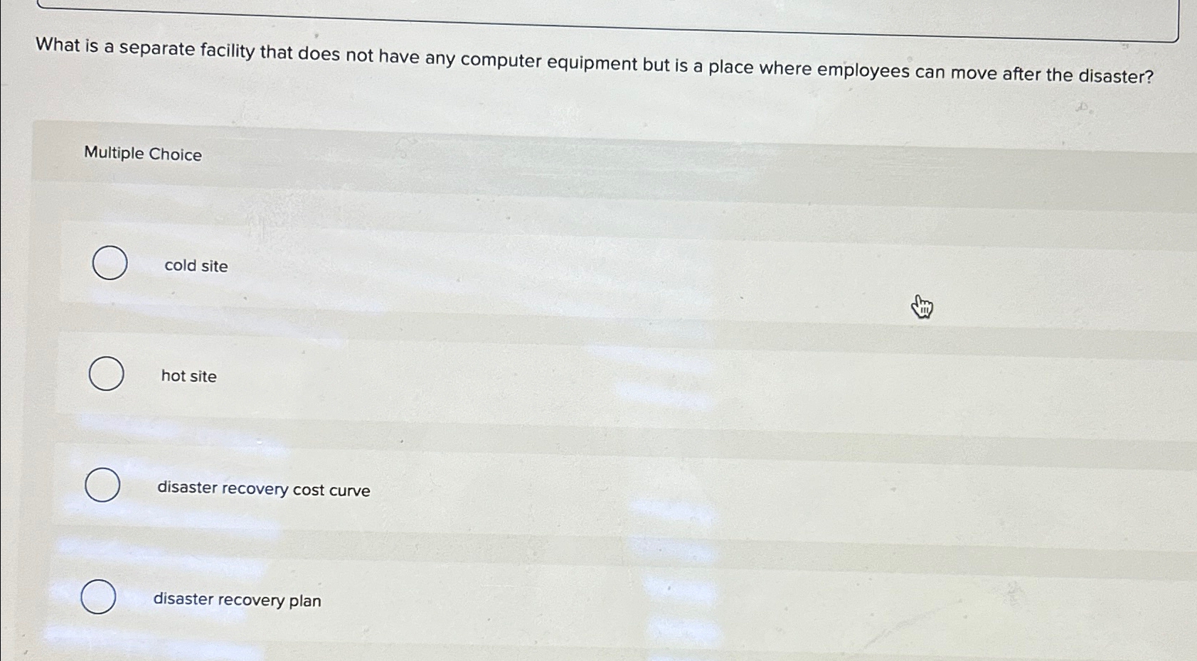  What is a separate facility that does not have any computer