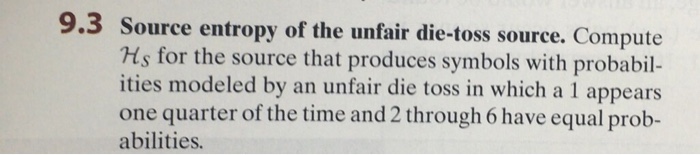  Please I need details and correct answer 9.3 Source entropy of