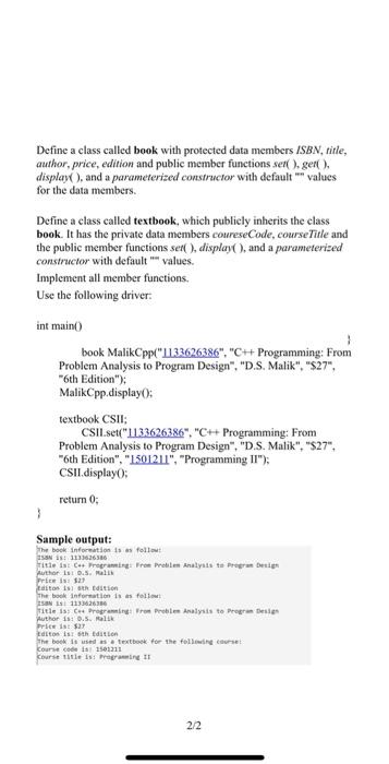  Define a class called book with protected data members ISBN, title,