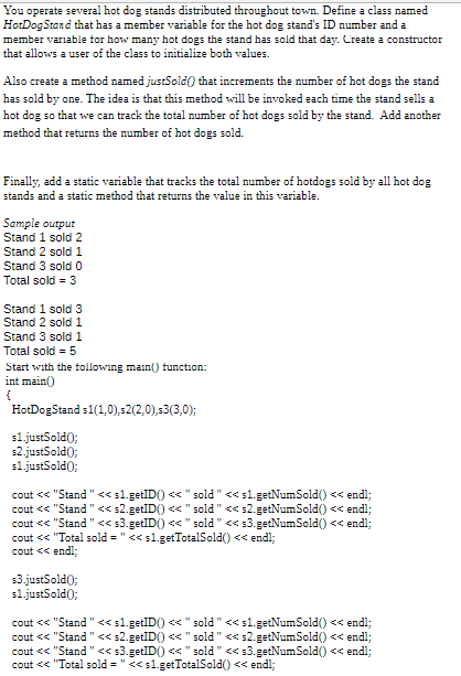 Please do this in C++, and look at the sample output before