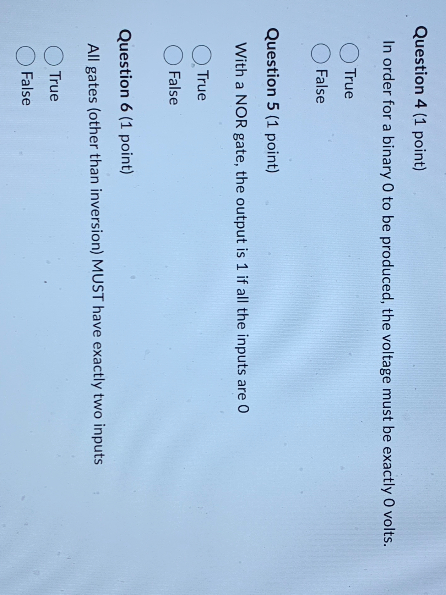  Question 4(1 point) In order for a binary 0 to be