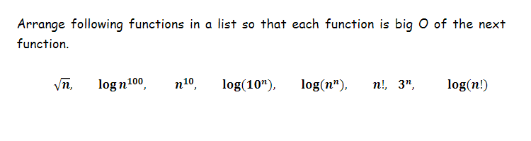  Arrange following functions in a list so that each function is