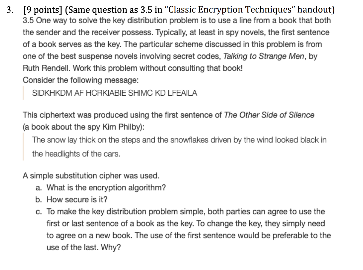  [9 points](Same question as 3.5 in "Classic Encryption Techniques" handout) 3.5