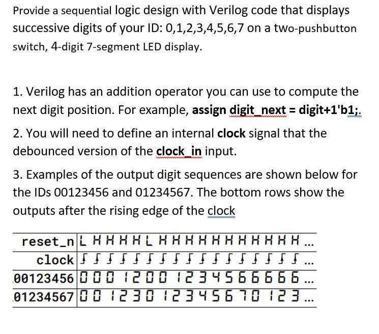  Provide a sequential logic design with Verilog code that displays successive