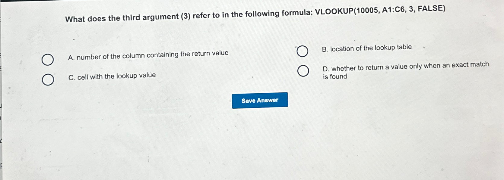  What does the third argument (3) refer to in the following