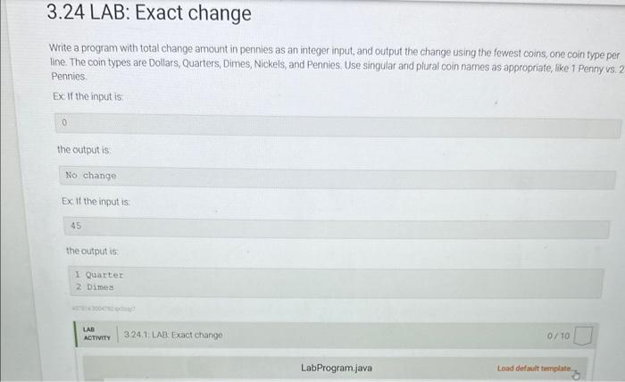  Write a program with total change amount in pennies as an