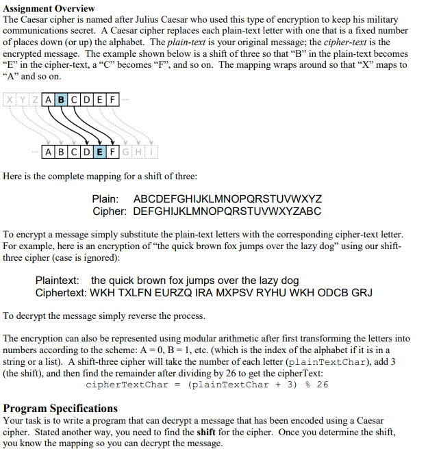 Programming with python Assignment Overview The Caesar cipher is named after Julius