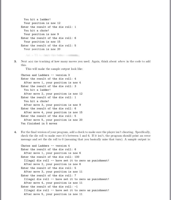 your position in the game and should perform all the moves. The