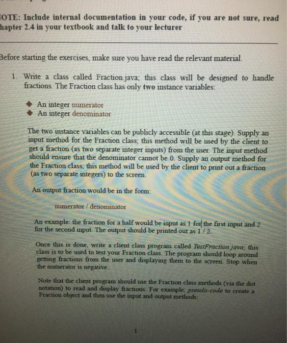  COTE: Include internal documentation in your code, if you are not