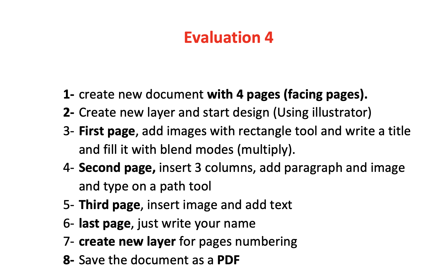  1- create new document with 4 pages (facing pages). 2- Create