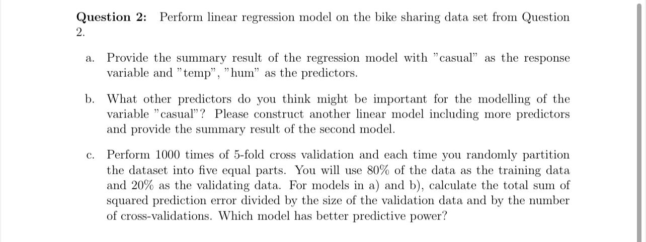  Question 2: Perform linear regression model on the bike sharing data