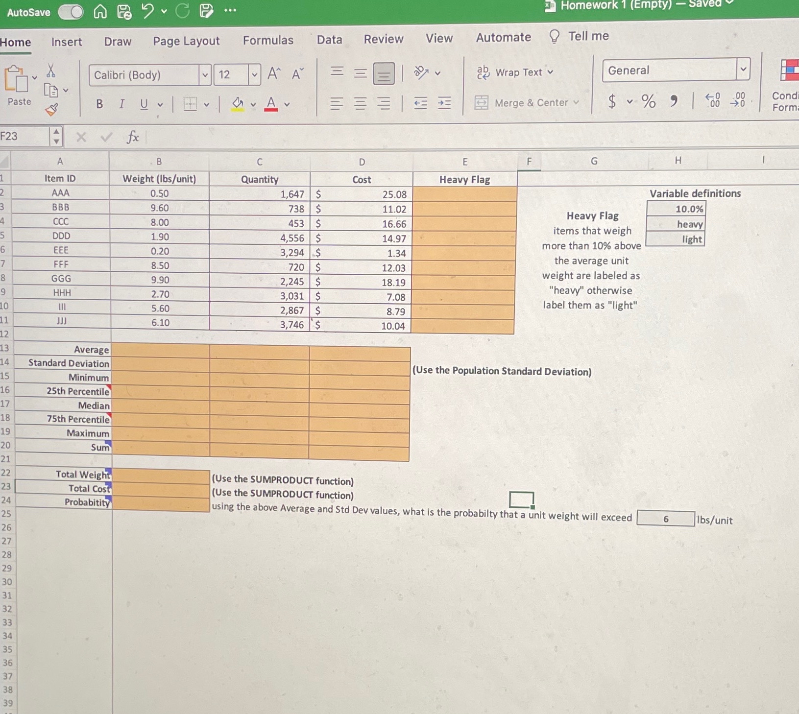  AutoSave Homework 1(Empty)- Saved Home Insert Draw Page Layout Formulas Data