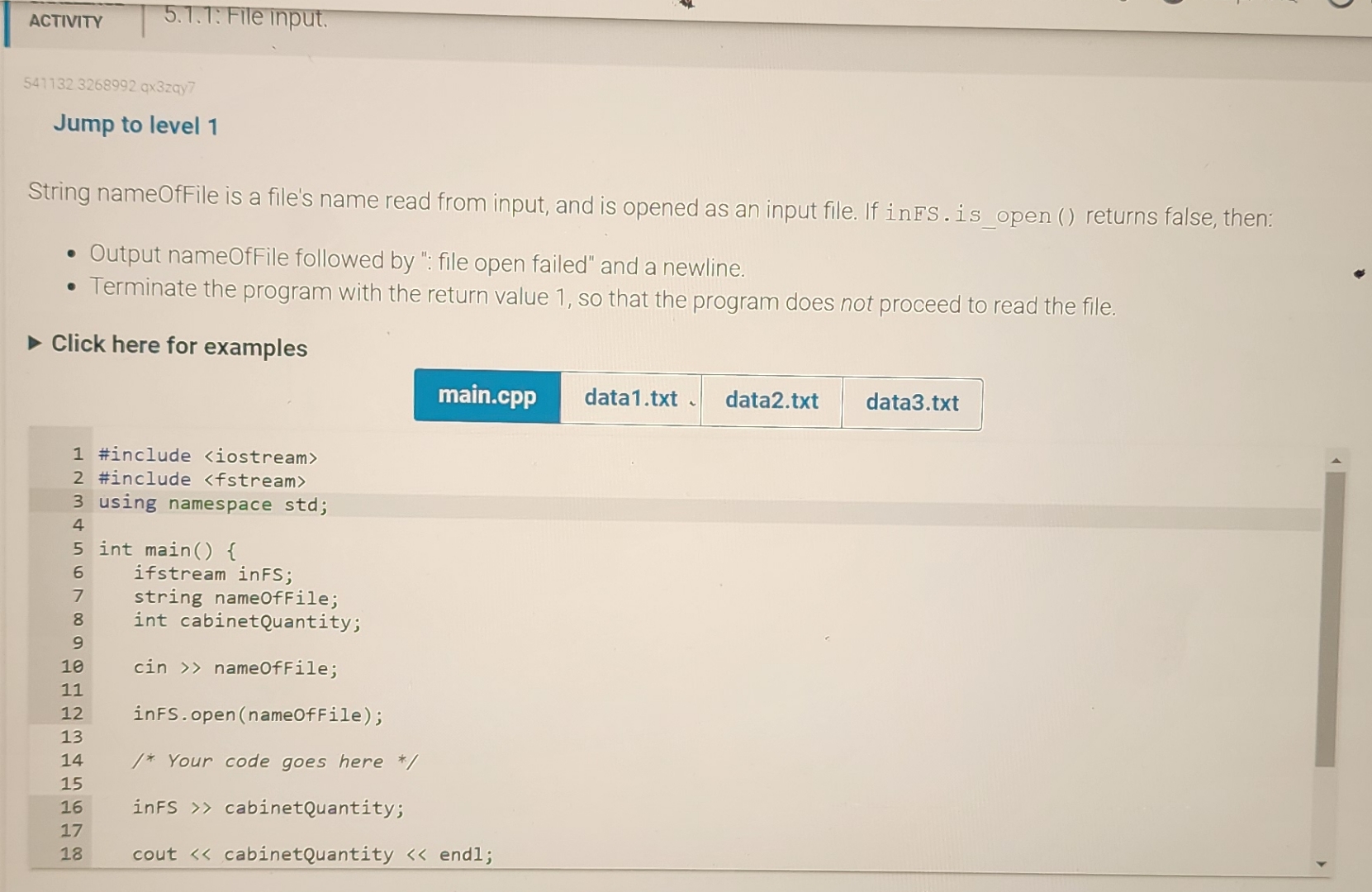  ACTIVITY 5.1.1: File input. 5411323268992 qx3zqy7 Jump to level 1 String