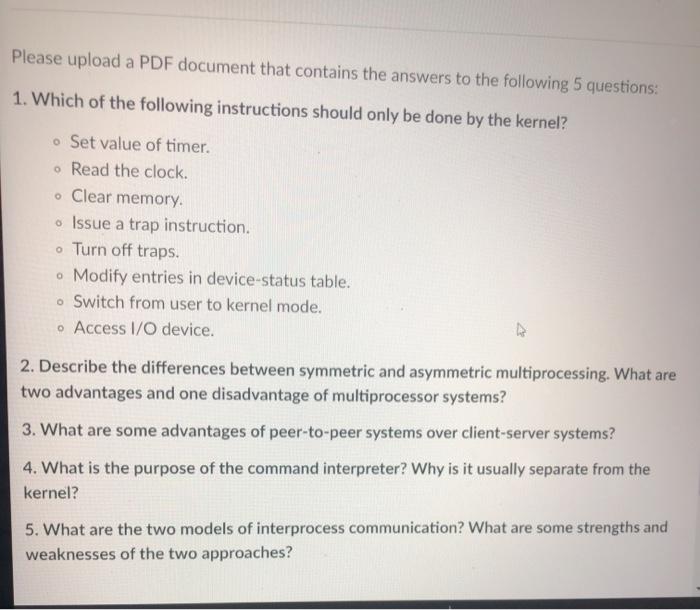  an operating system theory question Please upload a PDF document that
