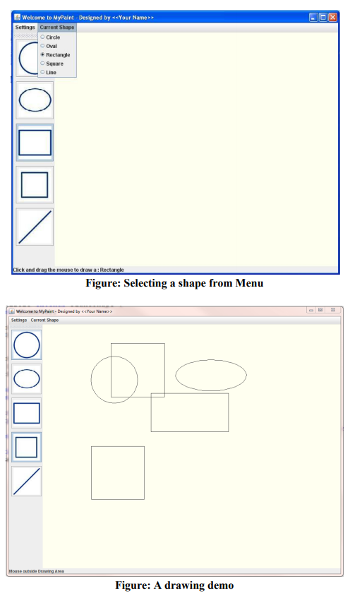 toolbar (JToolBar) should contain a number of buttons each representing a shape