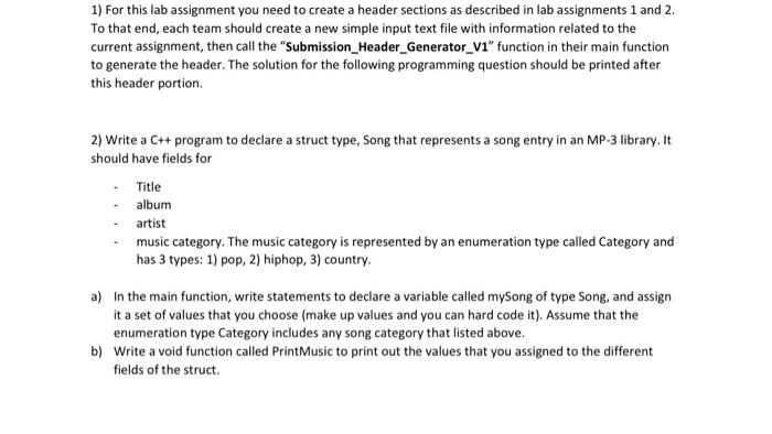 C++ 1) For this lab assignment you need to create a header