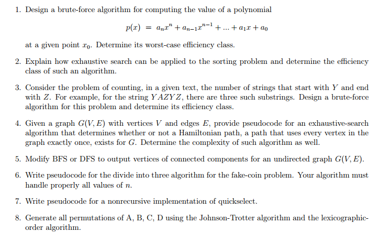 Algorithms Design a brute-force algorithm for computing the value of a polynomial