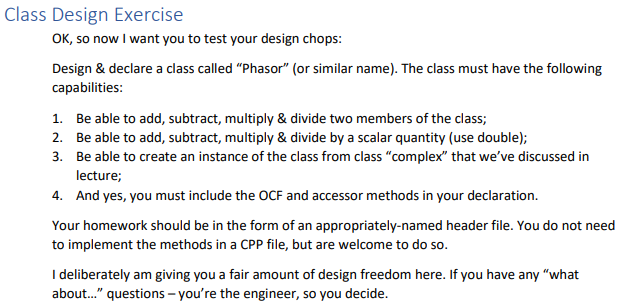  Language: C++ with comments Class Design Exercise OK, so now I