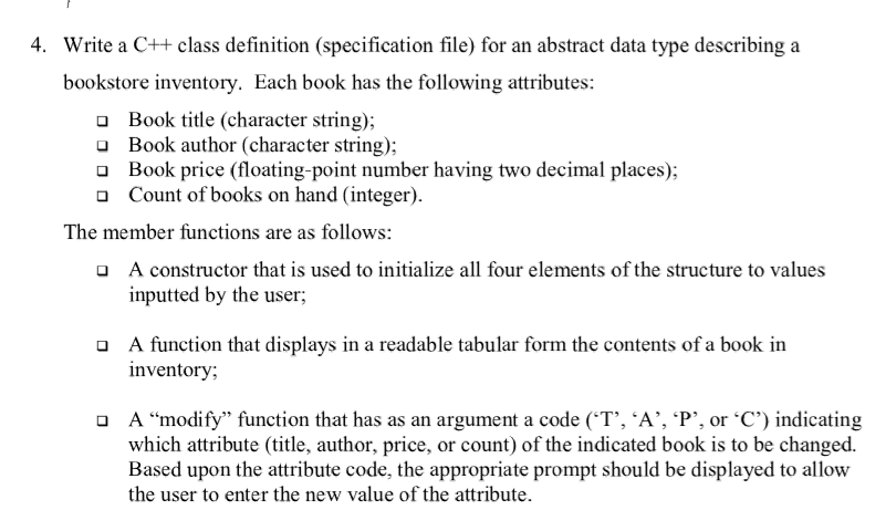 HW help Write a C++ class definition (specification file) for an abstract