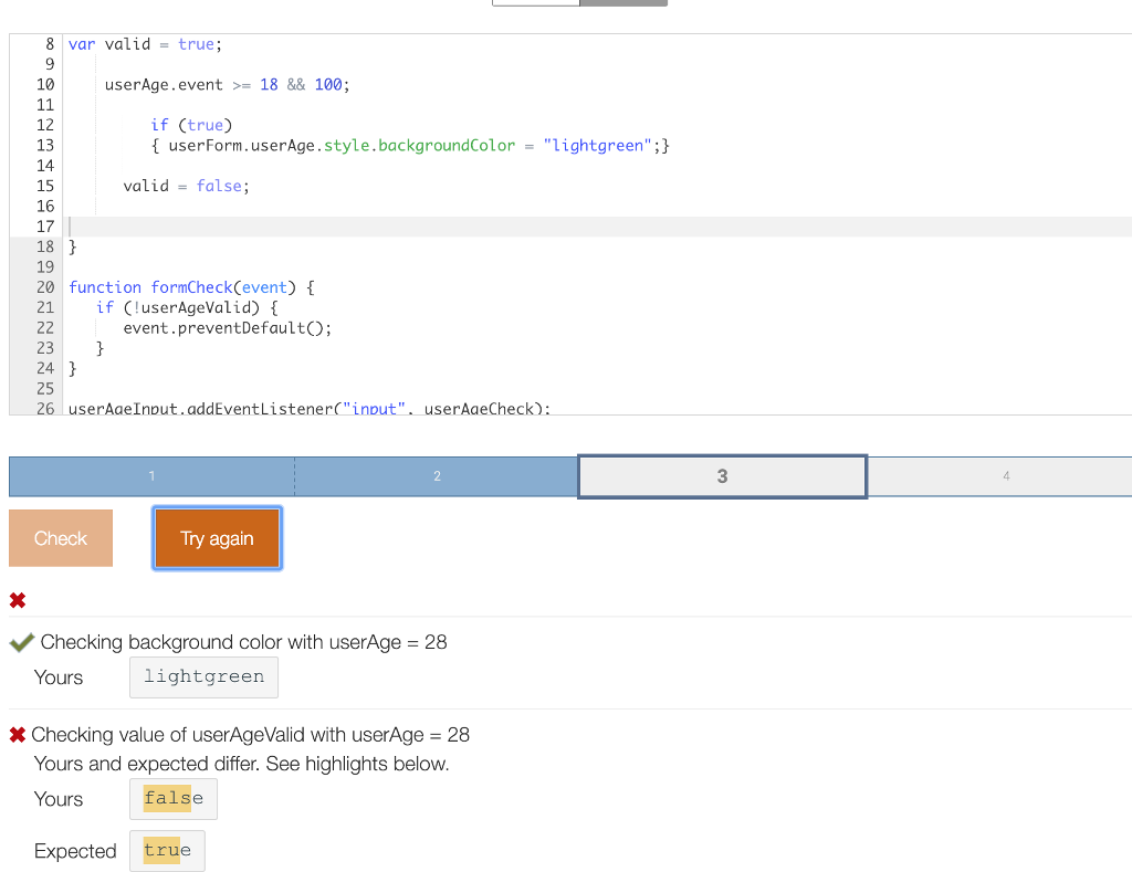 the rest Then here's my code so far CHALLENGE7.4.1: Form validation ACTIVITY