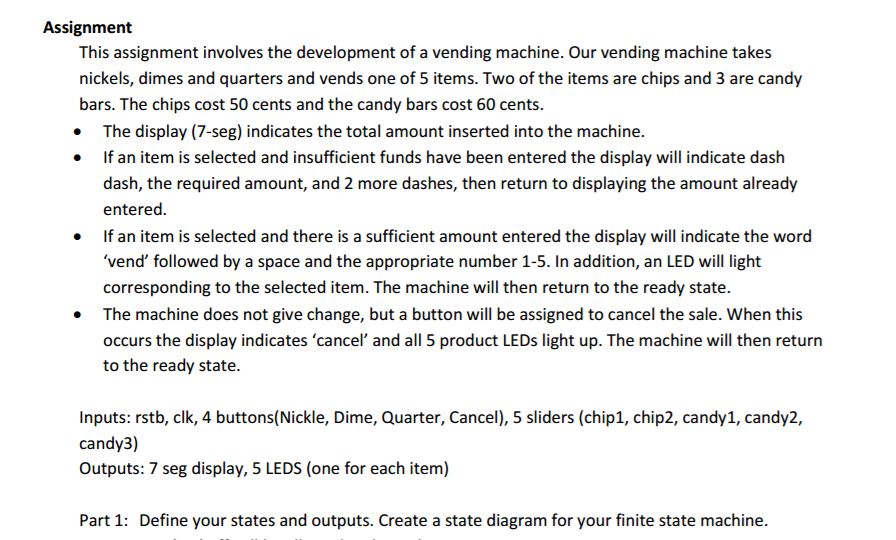  just the state diagram This assignment involves the development of a