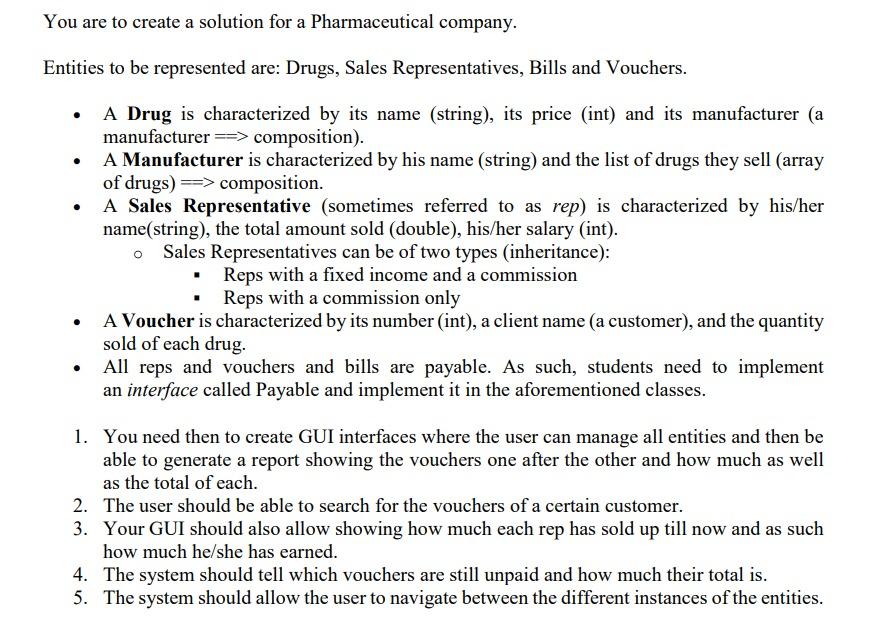 Using Java Format You are to create a solution for a Pharmaceutical