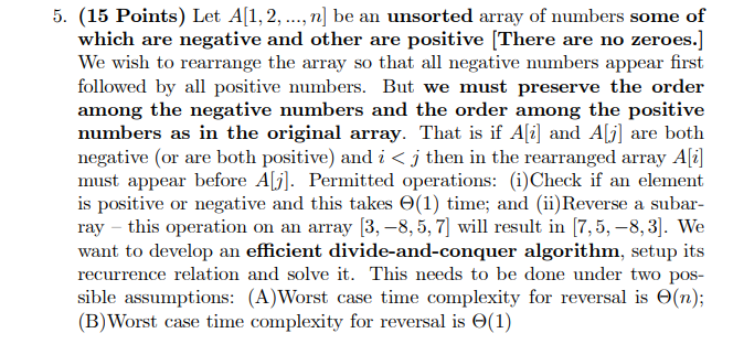  5. (15 Points) Let A[1, 2, ..., n] be an unsorted
