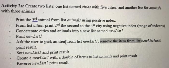 use python please a Activity 2a: Create two lists: one list named