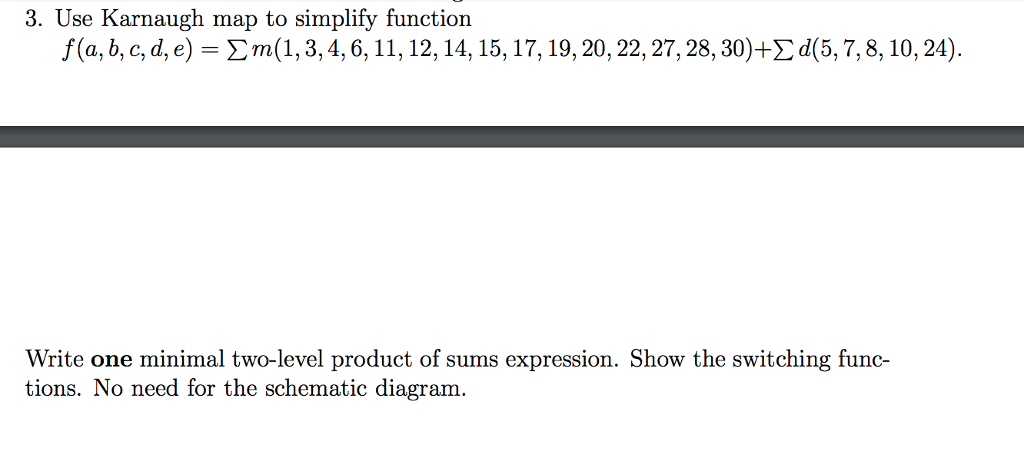 3. Use Karnaugh map to simplify function f(a, b, c, d,