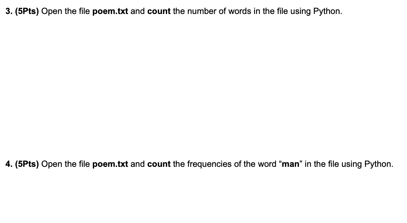 https://www.onlinegdb.com/online_python_compiler 3. (5Pts) Open the file poem.txt and count the number of