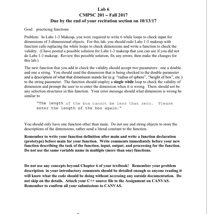  Use c++ Lab 6 CMPSC 201 Fall 2017 Due by the