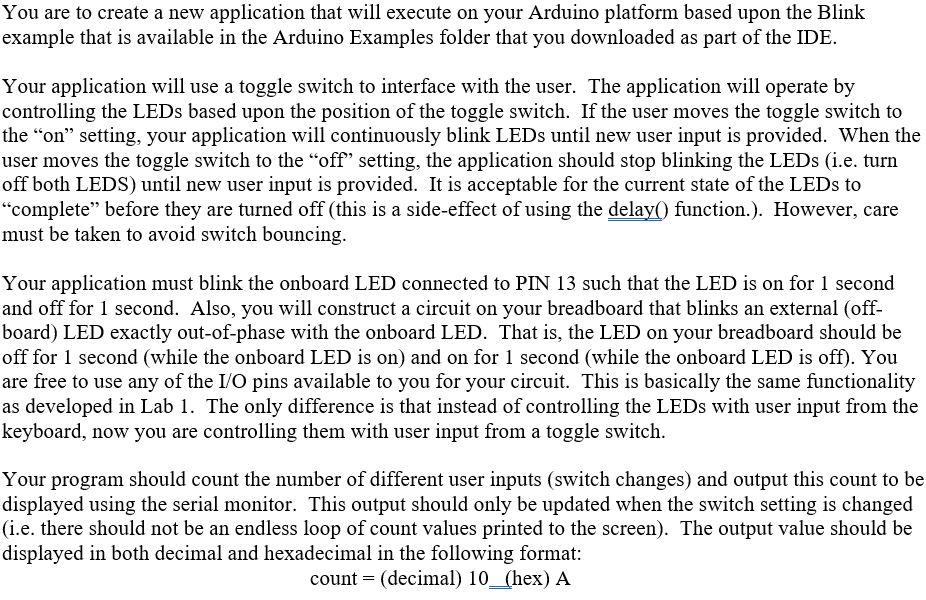 You are to create a new application that will execute on