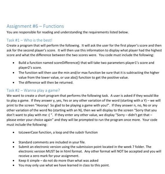 Assignment #6 - Functions You are responsible for reading and understanding