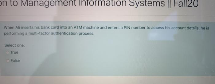 on to Management Information Systems || Hall20 When Ali inserts his