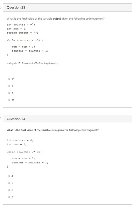 of the variable num given the following code fragment? int counter3 int